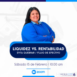 Liquidez vs Rentabilidad ¡EVITA QUEBRAR!